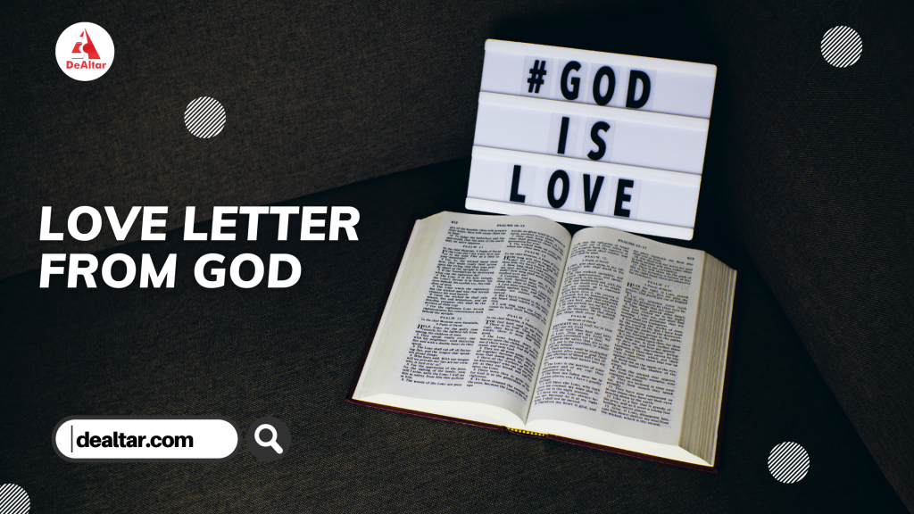 The Love of God is demonstrated to us through His word